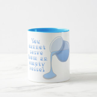 Man kann nicht aus einem leeren Schiff gießen Tasse