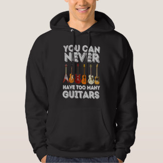 Man kann nie zu viele Gitarren haben   Gitarre Hoodie