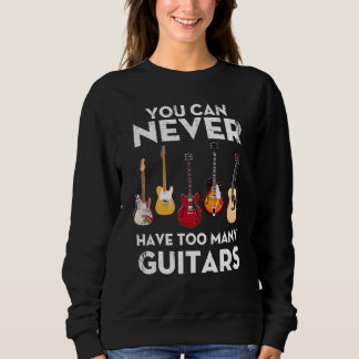 Man kann nie zu viele Gitarren haben Strat Hollow Sweatshirt
