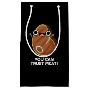 Man kann sich darauf verlassen, dass Fleisch Funny Kleine Geschenktüte