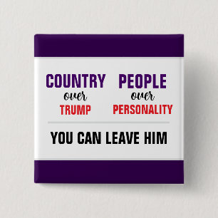Man kann Trump Land über Partys Verlassen haben Button