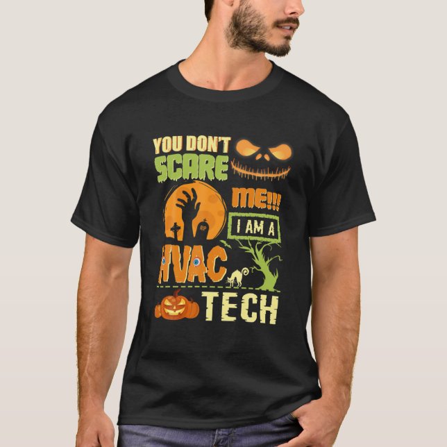 Man kümmert sich nicht um HVAC-Techniker zu Hallow T-Shirt (Vorderseite)