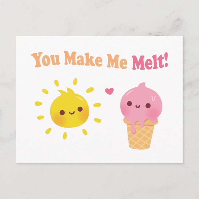 Man macht mich zum Melt, zur Sonne und zum Eiscrem Postkarte (Vorderseite)