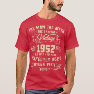 Man Myth Legend 1952 70. Geburtstag für 70 Jahre T-Shirt