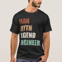 Man Myth Legend Engineer