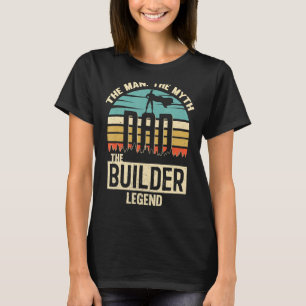 Man Myth Legend Vater Builder T-Shirt