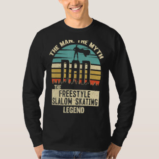 Man Myth Legend Vater Freestyle slalom Skaten T-Shirt