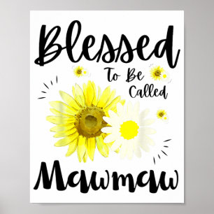 Man nennt sie Mawmaw Women Floral Niedlich Mütter Poster
