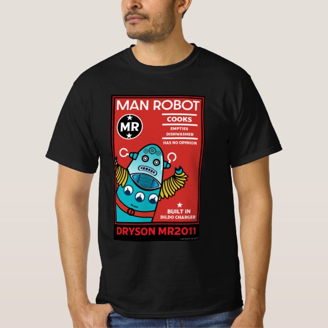 Man Robot the Perfect Man T-Shirt (Vorderseite)