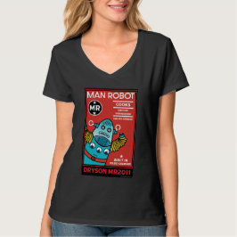 Man Robot the Perfect Man T-Shirt