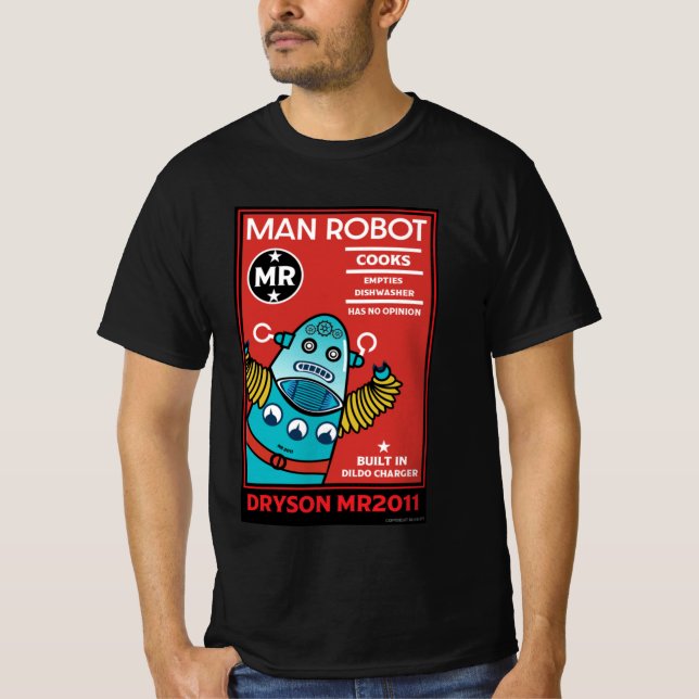 Man Robot the Perfect Man T - Shirt (Vorderseite)