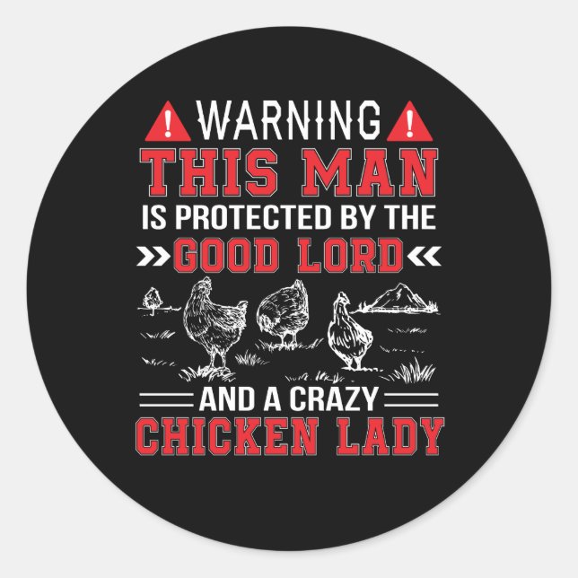 Man schütze Lord und Crazy Chicken Lady Runder Aufkleber (Vorderseite)