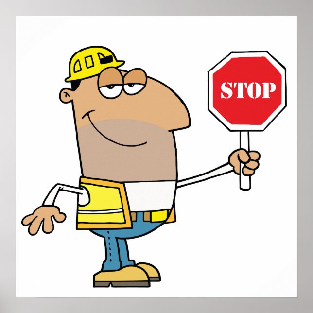 Man With A Stop Sign Poster (Vorne)