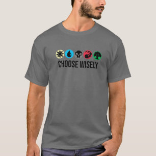 Mana Symbols Ansammlung Magic - Wählen Sie weise b T-Shirt