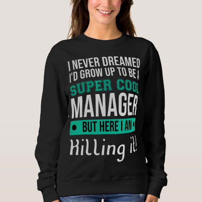 Manager Boss Manager Sweatshirt (Vorderseite)