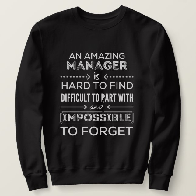 Manager, Geschenk für Manager, ein wahrlich großar Sweatshirt (Design vorne)