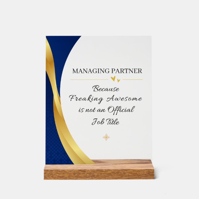 Managing Partner Office Quote Acrylic Sign (Recto)