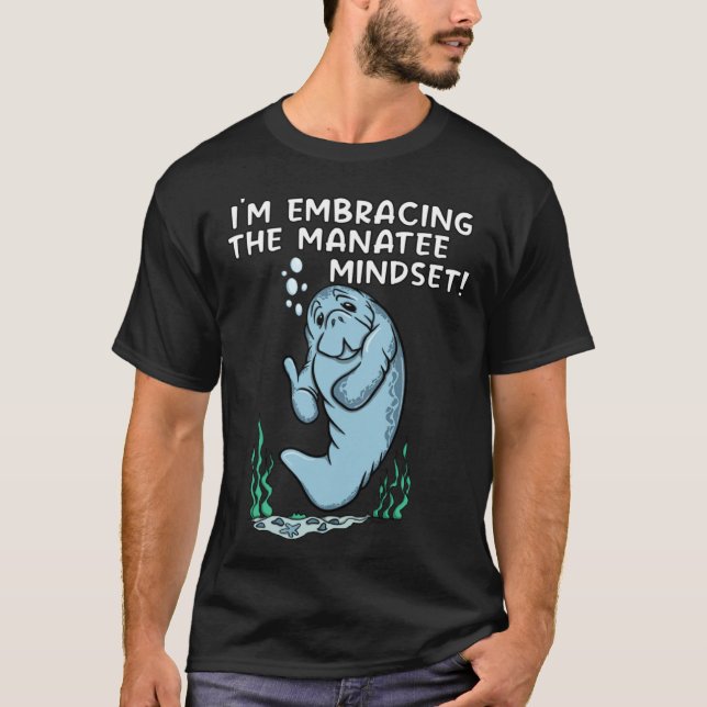 MANATEE MINDSET Manatee T-Shirt (Vorderseite)