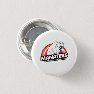 Manatees sind nur lesbische Meerjungfrauen Button