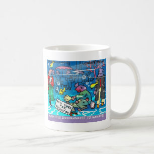 Manatees Unmenschliche Manatee Lustige T-Shirts Ta Kaffeetasse