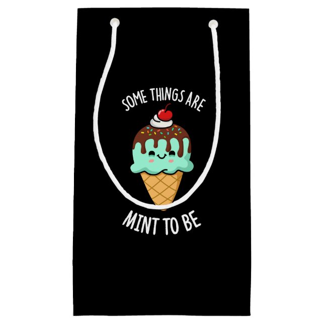 Manche Dinge sind so prächtig, dass sie Pfeffermin Kleine Geschenktüte (Vorderseite)