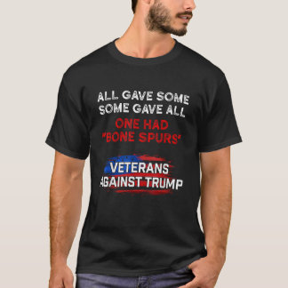 Manche gaben allen einen Knochensturm gegen Vetera T-Shirt