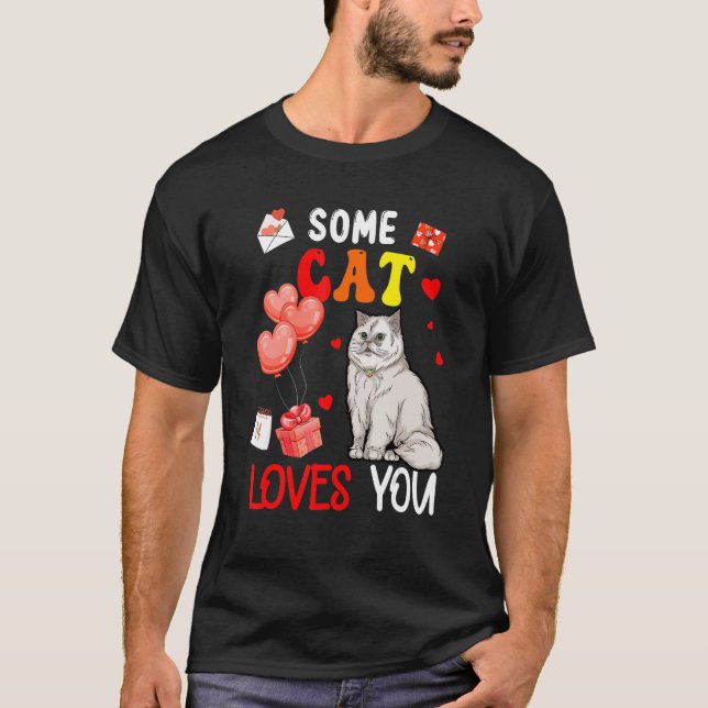 Manche Katzen lieben Valentinstag T-Shirt (Vorderseite)