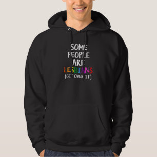 Manche Leute sind Lesben, die sich über Lgbtq Gay Hoodie