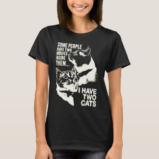 manche Menschen haben zwei Wölfe in sich ich habe T-Shirt