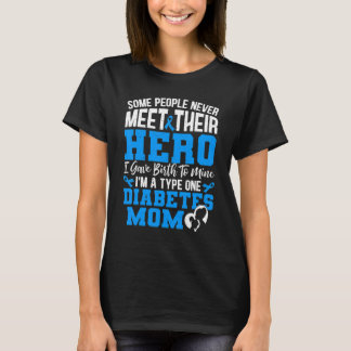 Manche Menschen treffen ihren Helden Diabetes T1D T-Shirt