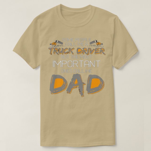 Manche nennen mich einen Lkw-Fahrer T-Shirt (Design vorne)