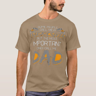 Manche nennen mich einen Lkw-Fahrer T-Shirt