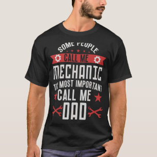 Manche nennen mich Mechaniker Papa Mechaniker 1 T-Shirt