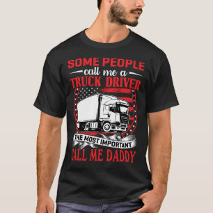 Manche nennen mich Truckfahrer DADDY T-Shirt
