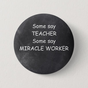 Manche sagen, Teacher Chalkboard Design Geschenk I Button