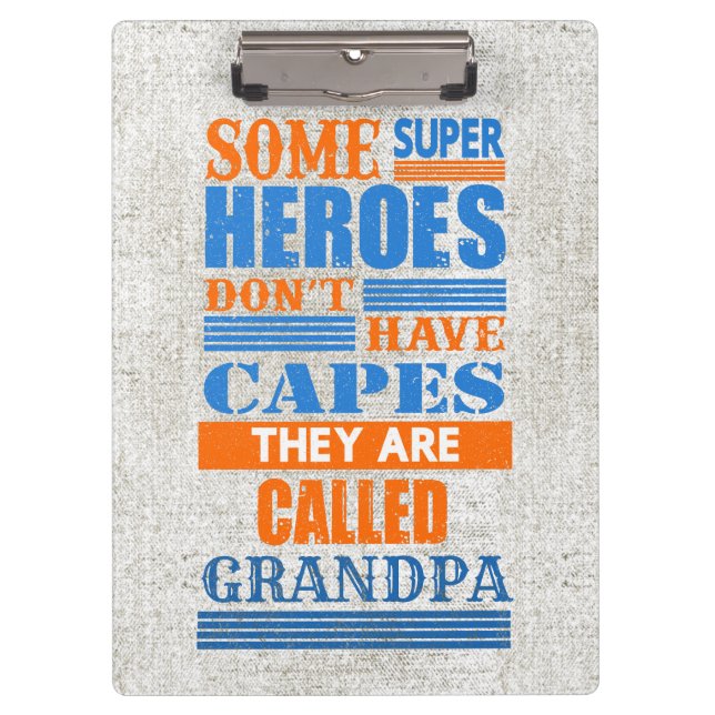 Manche Superhelden haben kein Kap - den GRANDPA än Klemmbrett (Vorderseite)