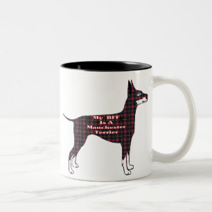 Manchester Terrier BESTE FREUNDIN Tasse