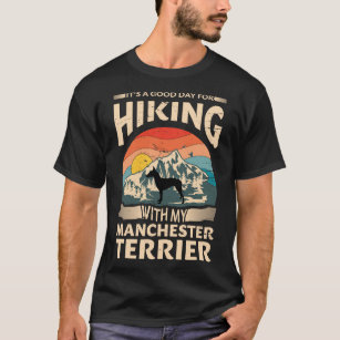 Manchester Terrier Hiking T - Shirt