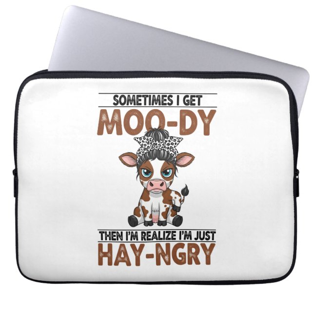 Manchmal bekomme ich eine moo-dy-hay-ngry Kuh Laptopschutzhülle (Vorderseite)