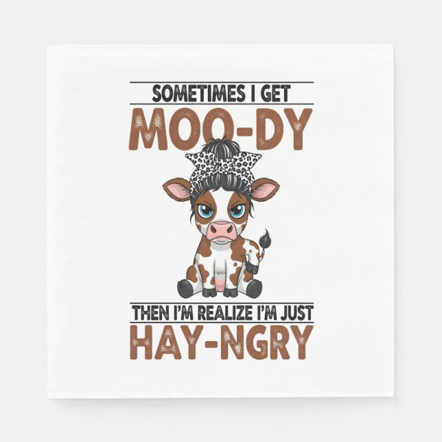 Manchmal bekomme ich eine moo-dy-hay-ngry Kuh Serviette (Vorderseite)