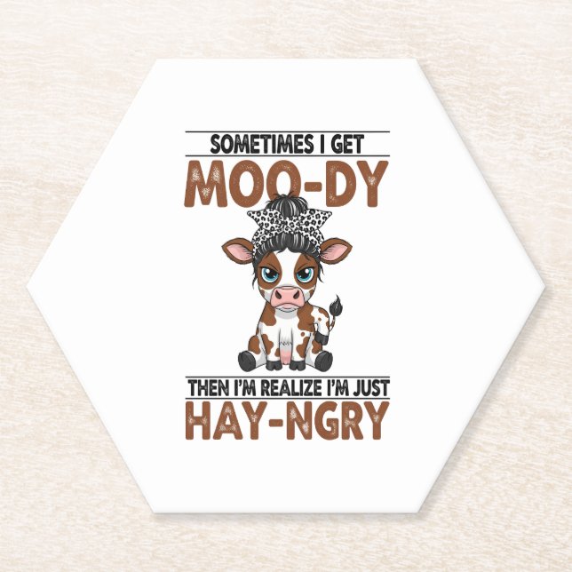 Manchmal bekomme ich eine moo-dy-hay-ngry Kuh Untersetzer (Vorderseite)