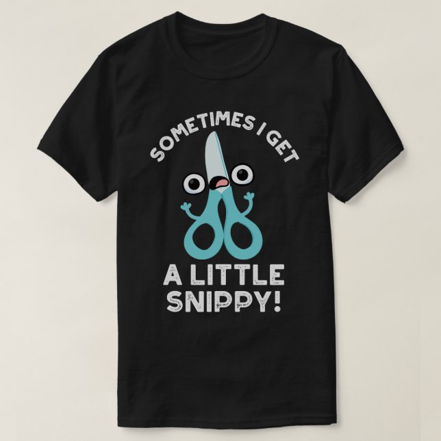 Manchmal bekomme ich einen kleinen, feinen Scheren T-Shirt (Design vorne)