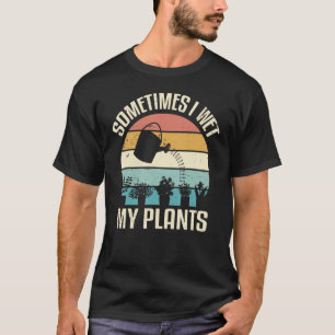 Manchmal esse ich meine Pflanze Funny Hobby Garten T-Shirt