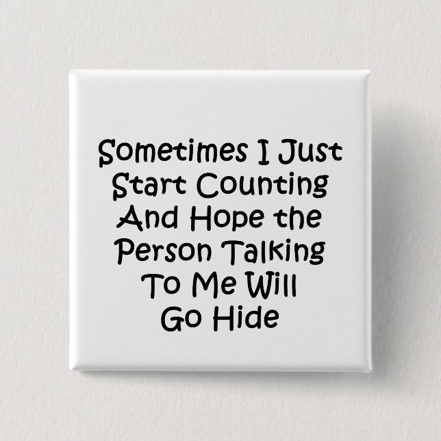 Manchmal fange ich einfach an zu zählen button (Vorderseite)