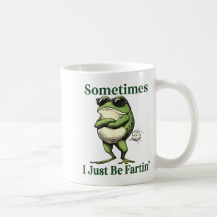 Manchmal furze ich einfach Frosch Humor Männer Fra Kaffeetasse