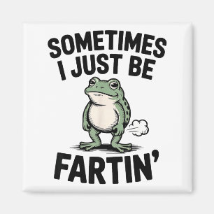 Manchmal furze ich einfach lustiger Frosch-Meme-Ti Magnet