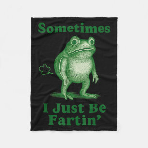 Manchmal furze ich einfach nur Frosch Fleecedecke