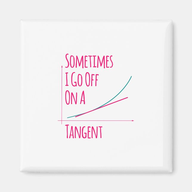 Manchmal gehe ich mit einem anstrengenden Mathemat Magnet (Vorne)