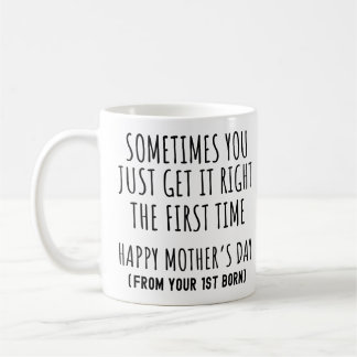 Manchmal hast du es gleich beim ersten Mal richtig Kaffeetasse