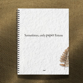 Manchmal hört nur Papier zu – Individueller Schrei Notizbuch